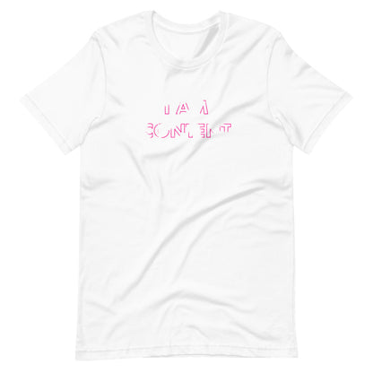 I Am Content Tee